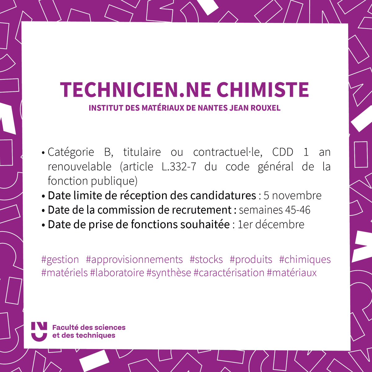 FacSciencesNtes's tweet photo. [💼 #Recrutement] Nous recrutons plusieurs profils au sein de la @FacSciencesNtes, si vous pensez répondre à l'un d'entre eux : rejoignez nous dès maintenant ! 🤝

ℹ️ https://t.co/4xSGzylc4i

#nantesuniv #fstnantes https://t.co/E1U9Kgnmrc