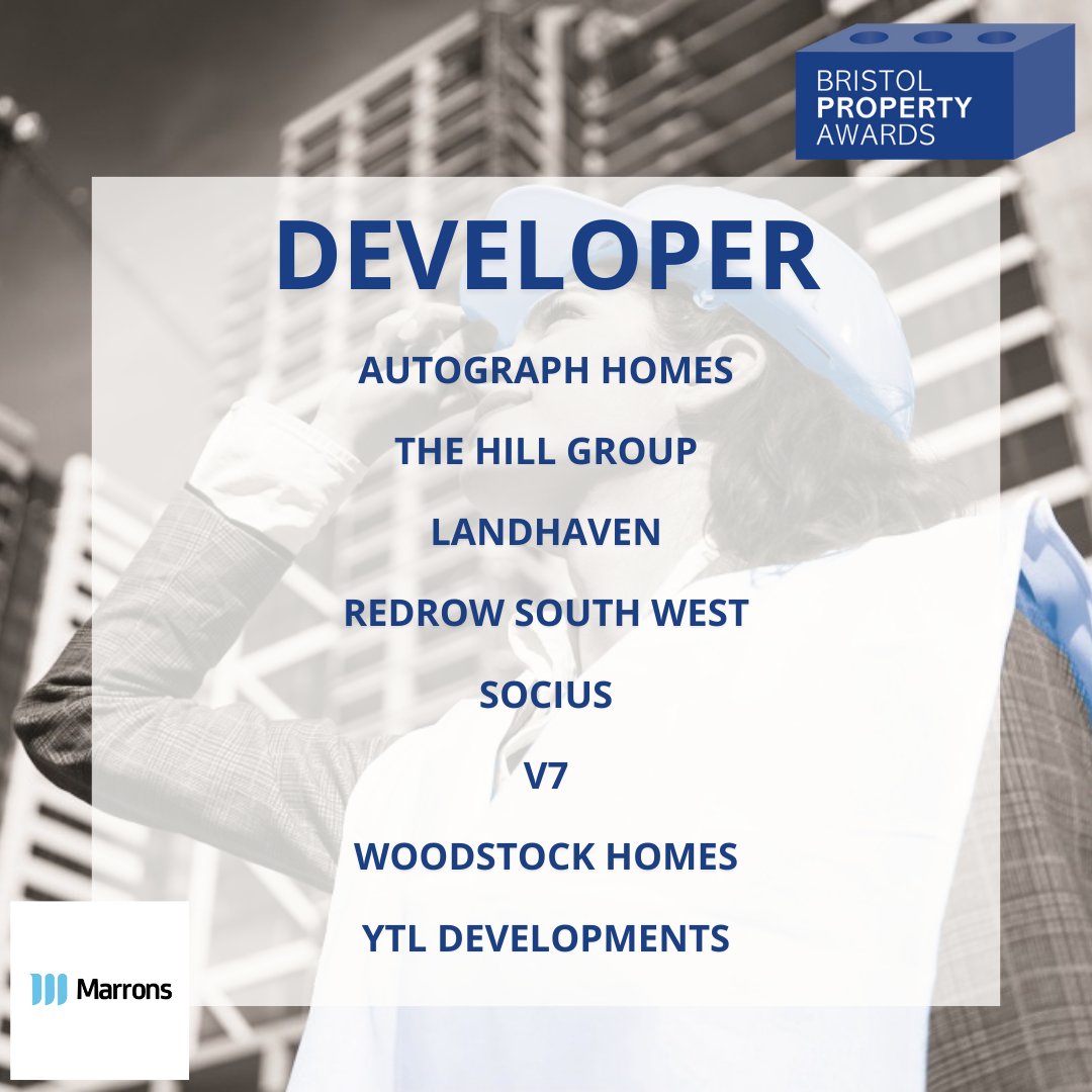 Our Finalists in the Developer category are: Autograph Homes, The Hill Group, Landhaven, @Redrow, @SociusDevUK, @v7inspires, Woodstock Homes and @YTLDevelopments 

Congratulations to you! #BristolPropertyAwards

Sponsored by Marrons