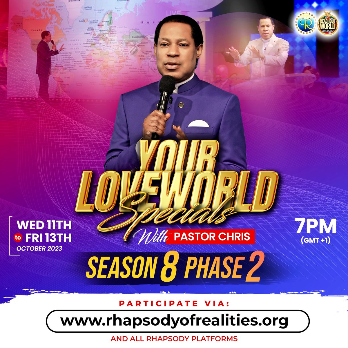 RhapsodyDaily's tweet photo. 𝑺𝒕𝒂𝒓𝒕𝒊𝒏𝒈 𝑻𝒐𝒅𝒂𝒚!! 🚀🚀
YOUR LOVEWORLD SPECIALS WITH PASTOR CHRIS || SEASON 8 || PHASE 2.

Don't miss this sublime opportunity to be armed, enlightened and equipped with God's word for Unending Victories.

🗓️⏰: Starting today, Wednesday 11th till Friday 13th October 2023. At 7pm GMT+1 daily!

🎯 Showing Live on all Rhapsody Platforms.
#YourLoveWorldSpecialswithPastorChris #ReachOutWorld #غزة_الآن #ReachOutWorld2023 #طوفان_الأقصى #rhapsodyofrealities #PastorChris #messengerangel #loveworld #christembassy #Christianity