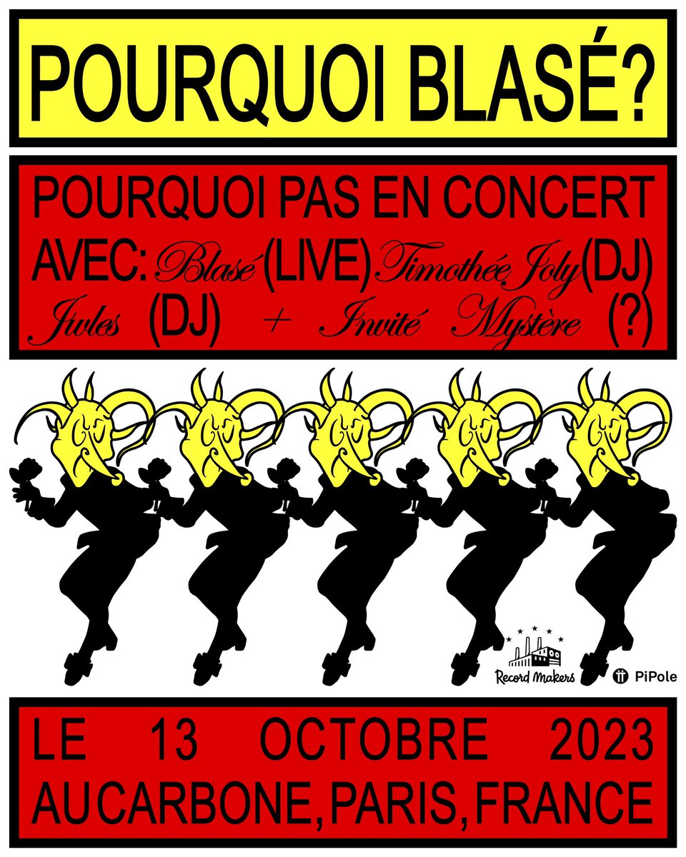 POURQUOI BLASÉ? Release party

<a href="/damn_blase/">Blasé</a> LIVE BAND

DJ sets de <a href="/timotheejoly/">timothée joly</a> , <a href="/shahjwles/">JWL€S</a> et ❓❓❓

Vendredi 13 octobre
CARBONE (Paris)

🎫 link.dice.fm/q3dd0d0fd710
