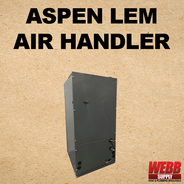 WebbSupply's tweet photo. The Air handler you need at the prices you want. Get the Aspen LEM Air Handler from Webb Supply and complete your system today! https://t.co/qxQQ23yZg7 https://t.co/A8xSzbuzak