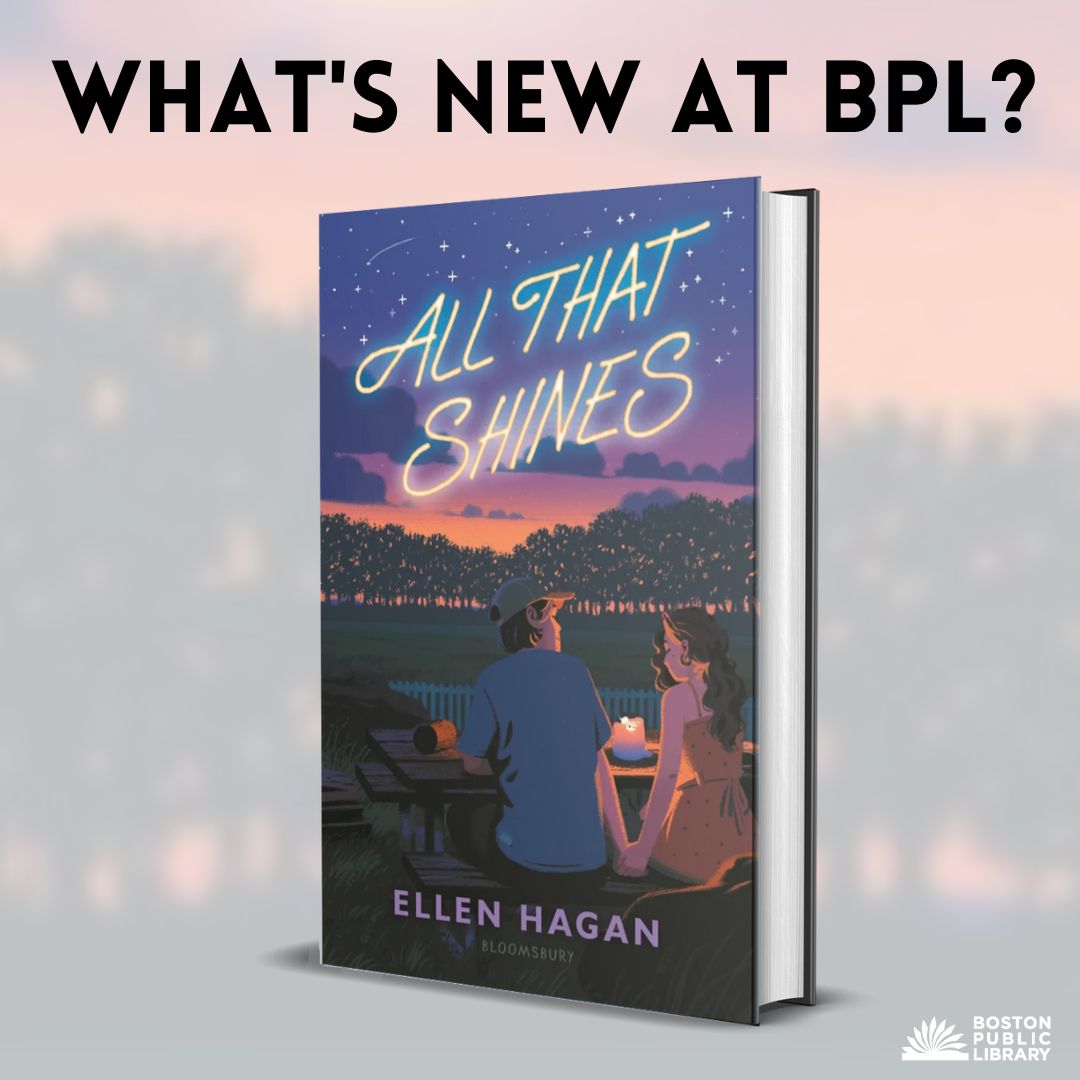 Stop by your local branch to check out our newest YA arrivals, including All That Shines by @ellenhagan! bpl.bibliocommons.com/v2/record/S75C…