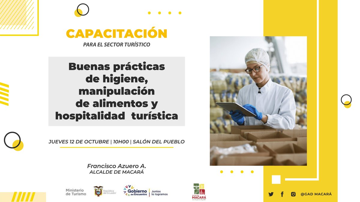 El Ministerio de Turismo y el GAD Macará, invitan a todo el sector turístico de la localidad, a la capacitación "Buenas prácticas de higiene, manipulación de alimentos y hospitalidad turística". 
Capacitación totalmente #GRATIS.

Los esperamos.