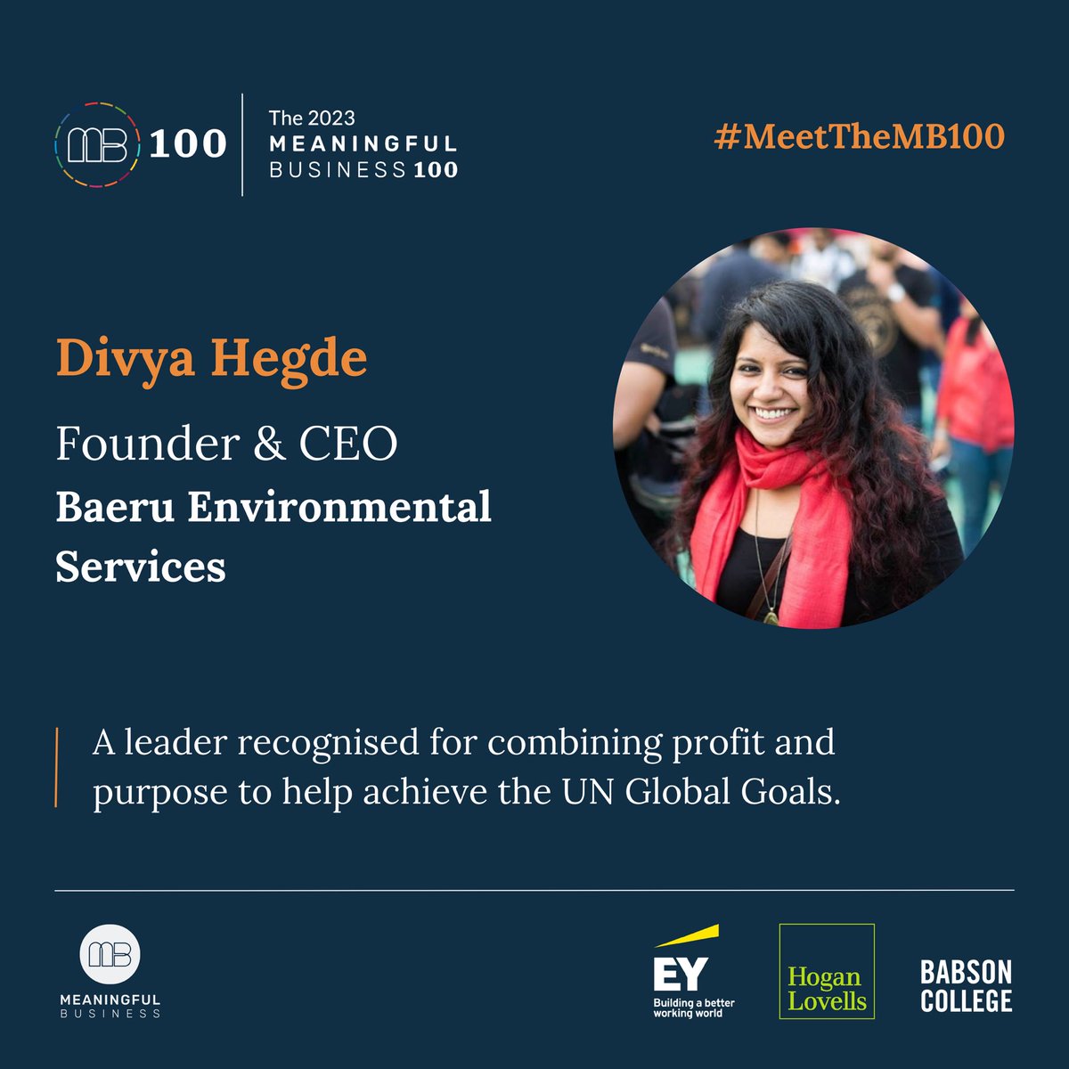 divhegde's tweet photo. I’m delighted to be recognised on the #2023MB100, which celebrates leaders combining profit and purpose to help achieve the @UN #GlobalGoals: https://t.co/NRZLW30soy

Awarded by @MB_Community, supported by @EYnews, @HoganLovells, @HLBase and @Babson.

#MB100 #SDGs https://t.co/nzSk8qebek