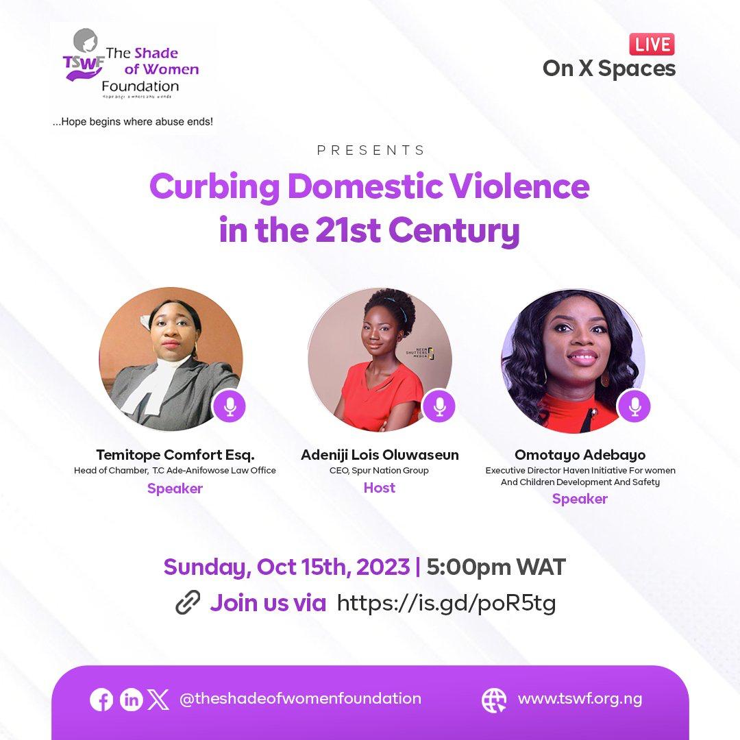 We are thrilled to invite you to this year series on Domestic Violence titled ' Curbing Domestic Violence In the 21st Century' on Sunday 15th October,2023,at 5pm GMT+1. Platform: Twitter/X-Space Link: is.gd/poR5tg We will be having speakers in the field to share