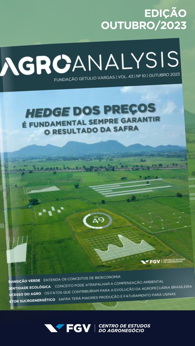 fgv_agro's tweet photo. Acesse a última edição da Agroanalysis em https://t.co/jn4kFyie6H #agro #agroanalysis #fgvagro #fgv https://t.co/VGFNx9zEUf