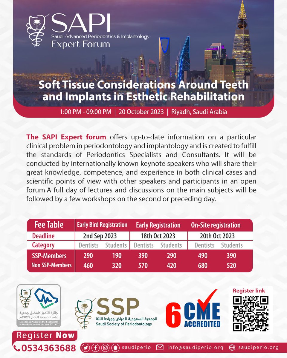 🔻🔟 DAYS REMAINING🔻 

Saudi Society of Periodontology “Expert Forum”
Saudi Advanced Periodontics &amp; Implantology #SAPI

Soft Tissue Consideration Around Teeth and Implants in the Esthetic Rehabilitation 

🗓️20/10/2023
⏰1 PM🇸🇦
📍Movenpick Hotel,Riyadh

🔗professional.saudiperio.org/event/44