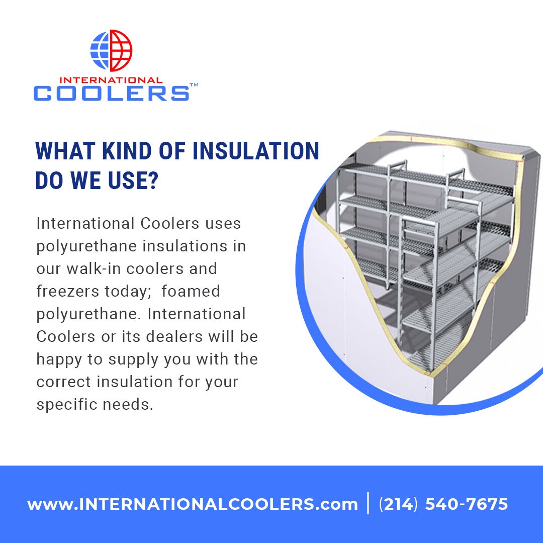 International Coolers uses foamed polyurethane insulation in our walk-in coolers and freezers! Contact us to know more! 👇 🌐 internationalcoolers.com #InternationalCoolers #DallasTX #WalkInCooler #WalkInFreezer #DriveInCooler #DriveInFreezer #RefrigerationSystem #FreezerSystem