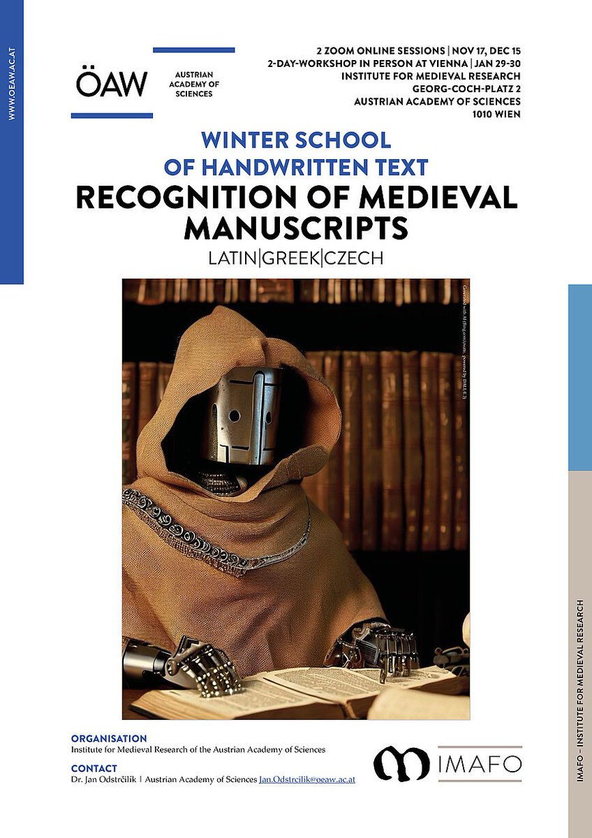 IMAFO (@imafo_oeaw) on Twitter photo After last year's success, <a href="/imafo_oeaw/">IMAFO</a> of the <a href="/oeaw/">Austrian Academy of Sciences</a> is organising a new Winter School of Handwritten Text Recognition of Medieval Manuscripts: This time with Medieval Latin, Byzantine Greek and Medieval Czech. Please register here before October 22. oeaw.ac.at/imafo/veransta… After last year's success, <a href="/imafo_oeaw/">IMAFO</a> of the <a href="/oeaw/">Austrian Academy of Sciences</a> is organising a new Winter School of Handwritten Text Recognition of Medieval Manuscripts: This time with Medieval Latin, Byzantine Greek and Medieval Czech. Please register here before October 22. oeaw.ac.at/imafo/veransta…