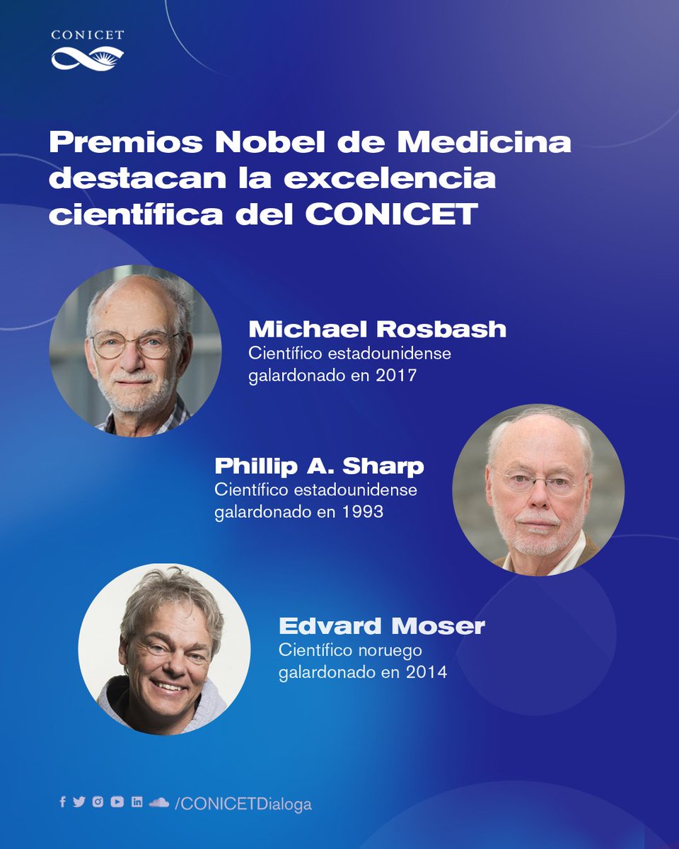 🔵Los Premios Nobel de Medicina Michael Rosbash, Phillip A. Sharp y Edvard Moser subrayan la excelencia científica del CONICET, principal organismo gubernamental que impulsa el desarrollo de la ciencia y la tecnología en Argentina.
✍️bit.ly/PremiosNobelyC…
#ConCienciaArgentina