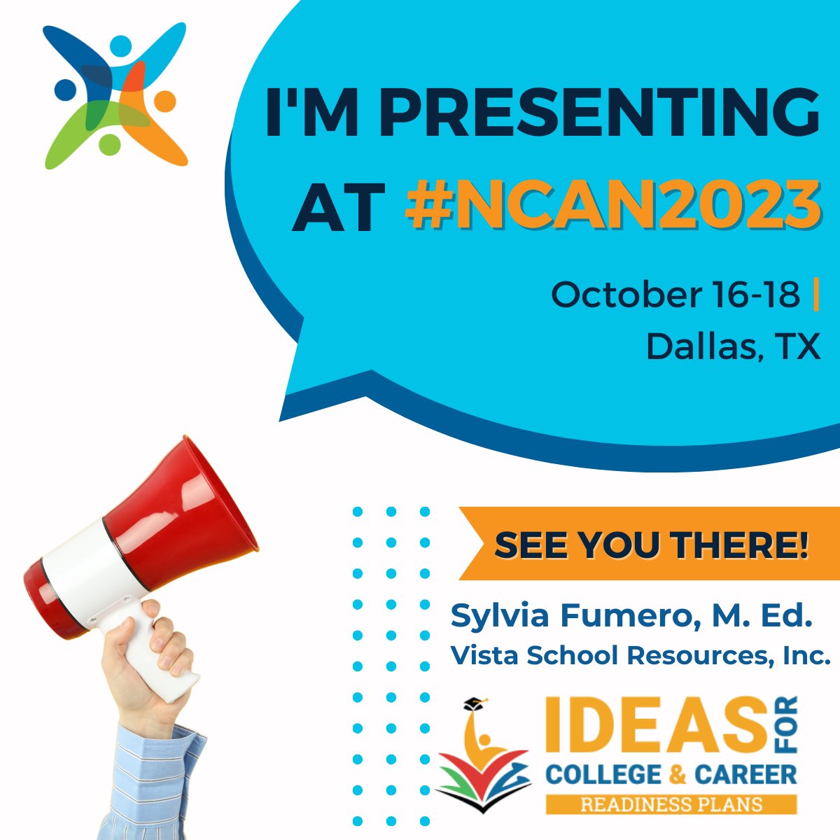 Join us October 17th! K-12 Practices for Post Secondary Success: IDEAS that ACTIVATE Post-Secondary Planning-- Through Secondary Grades. #NCAN2023 #IDEASformyfuture #CollegeandCareers