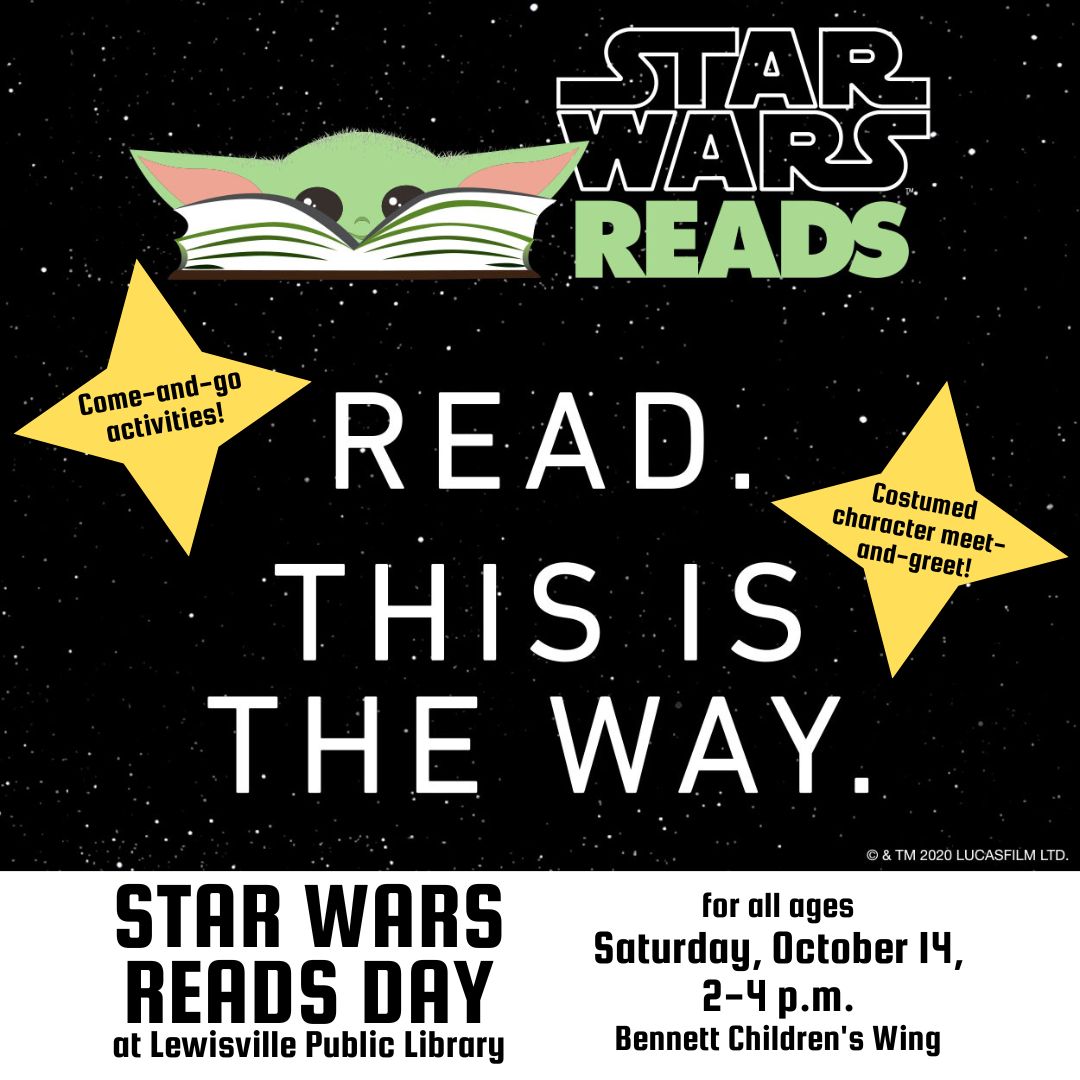Calling all Star Wars fans! Join us this Saturday, October 14 from 2-4 p.m. for come-and-go crafts, games, a costumed character meet-and-greet, and more. Show off your favorite Star Wars shirt or costume! No ticket or registration required. #SWRD #StarWarsReads #StarWars