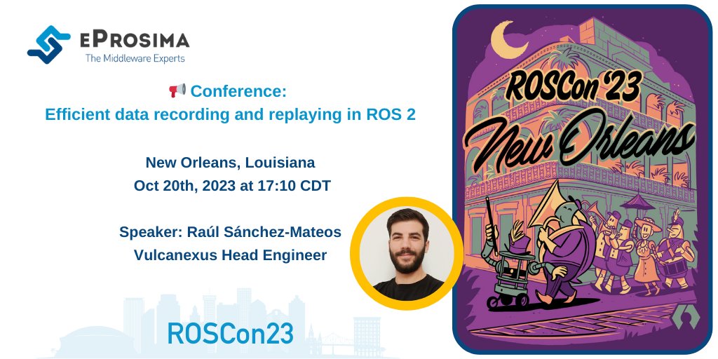 EProsima's tweet photo. 🎤We are excited to announce our second #ROSCon2023 speaker, Sánchez-Mateos.
Join us for a session on "Efficient data recording and replaying in #ROS2".
An excellent chance to boost your ROS 2 expertise.
See you in New Orleans ➡️ https://t.co/uXcvmLjuGy
#Robotics #eProsima #GoROS https://t.co/cRnwzi0DAR