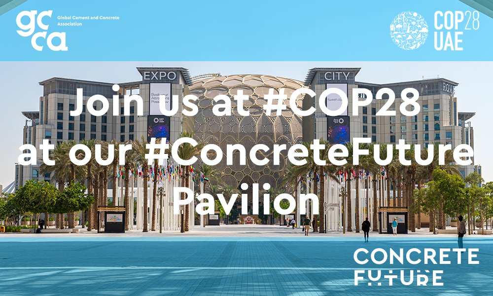 theGCCA's tweet photo. We are excited to announce that we will be hosting the #ConcreteFuture Pavilion at @COP28_UAE in Dubai.
Our Pavilion will enable us to showcase the work our industry is doing towards #NetZero and the #ActionAndProgress already underway to #decarbonise.
Our Pavilion will be located in the Blue Zone in the Thematic Arena.
If you’re interested in collaborating, contact us at communication@gccassociation.org
#COP28