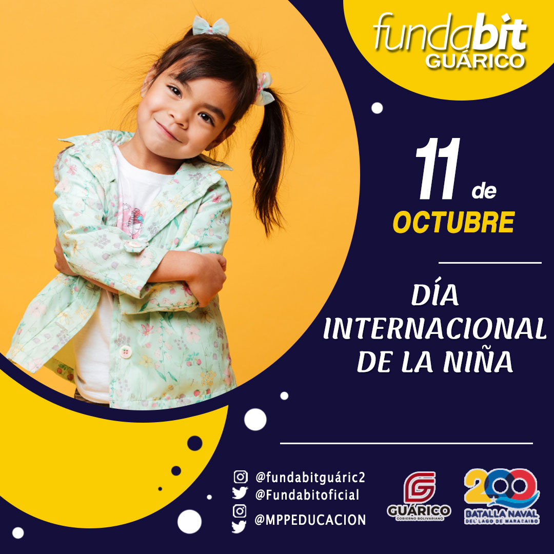Hoy #11Oct || Celebramos el Día Internacional de la Niña, una fecha establecida por la ONU en 2012 para apoyar y promover los derechos de las niñas en todo el mundo <a href="/NicolasMaduro/">Nicolás Maduro</a> <a href="/_LaAvanzadora/">Yelitze Santaella</a> <a href="/Fundabit_/">FundabitOficial</a> 

#JuventudPatriótica