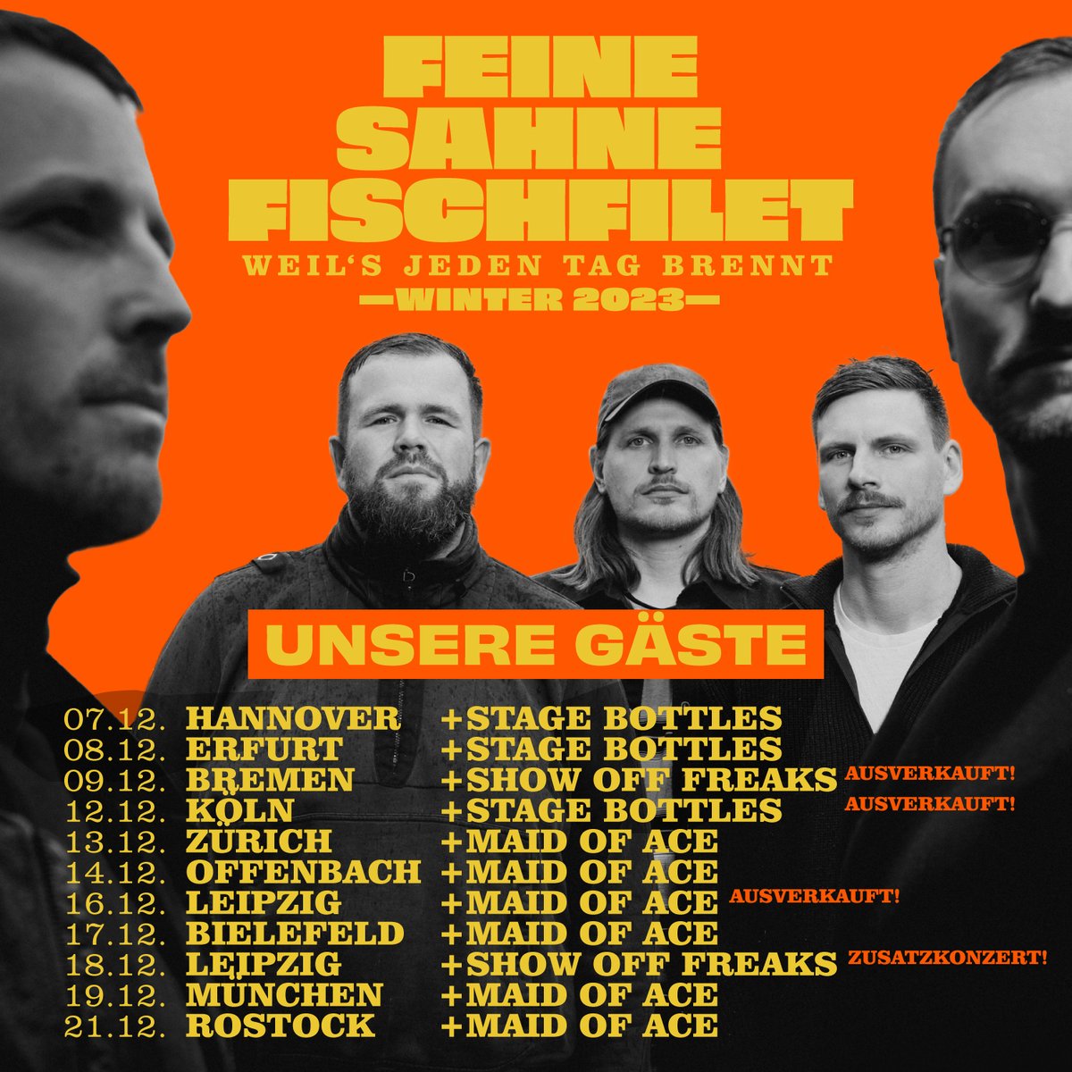 #FeineSahneFischfilet geben die Gäste ihrer "Weils jeden Tag brennt"-Tour bekannt: Wir freuen uns mit ihnen auf folgende Bands: Stage Bottles, Maid of Ace &amp; Show off Freaks.