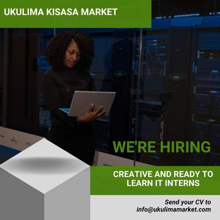 IT internship opportunity.
We are looking for creative and ready-to-learn IT interns.
Drop your CV to info@ukulimamarket.com on or before October 17, 2023