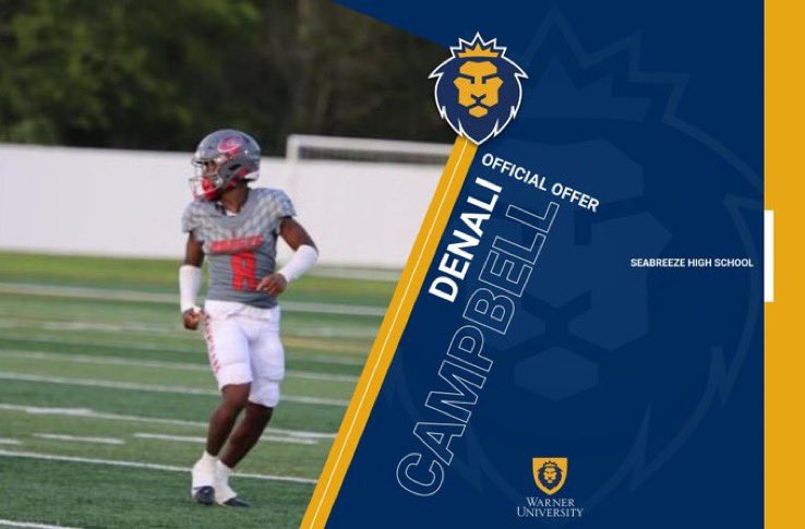 Denali β Dcamp β Campbell (@denalicampbell1) on Twitter photo after a great conversation with <a href="/SnapWoodDLegend/">Coach Snap Wood</a> i am beyond blessed too receive a(n) offer from Warner University! <a href="/LesterWDavis1/">Lester W Davis</a> <a href="/AJMac7467/">A.J. McNerney</a> <a href="/CoachHillman78/">Blake Hillman</a> <a href="/Seabreeze_FB/">Seabreeze Football</a> <a href="/ChrisBoyleDBNJ/">Chris Boyle</a> <a href="/CenFLAPreps/">Central Florida Preps</a> <a href="/On3sports/">On3</a> <a href="/Rivals/">Rivals</a> after a great conversation with <a href="/SnapWoodDLegend/">Coach Snap Wood</a> i am beyond blessed too receive a(n) offer from Warner University! <a href="/LesterWDavis1/">Lester W Davis</a> <a href="/AJMac7467/">A.J. McNerney</a> <a href="/CoachHillman78/">Blake Hillman</a> <a href="/Seabreeze_FB/">Seabreeze Football</a> <a href="/ChrisBoyleDBNJ/">Chris Boyle</a> <a href="/CenFLAPreps/">Central Florida Preps</a> <a href="/On3sports/">On3</a> <a href="/Rivals/">Rivals</a>