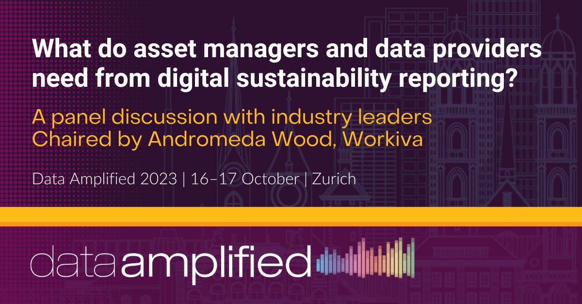 What do asset managers and data providers need from digital sustainability reporting? Get answers from industry leaders at Data Amplified 2023. dataamplified.org #DA2023