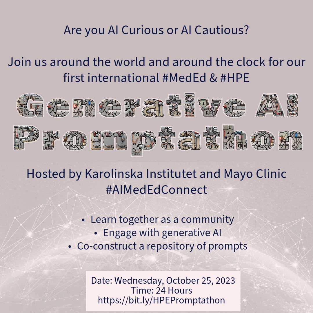 Calling our #MedEd &amp; #HPE community to join us for an international #AIMedConnect #Promptathon!