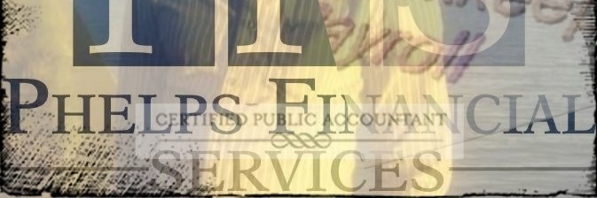 PHELPSASSOCIATE's tweet image. PHELPS ASSOCIATES ACCOUNTING TAX SERVICES INC