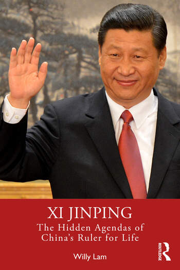 ox_chinacentre's tweet photo. Xi Jinping: The Hidden Agendas of China's Ruler for Life - Willy Lam @JamestownTweets @CAPIUVic will be speaking about his book published by @routledgebooks - China Centre, 18 Oct, 12:00 BST. https://t.co/ZUMAUnFu5c
