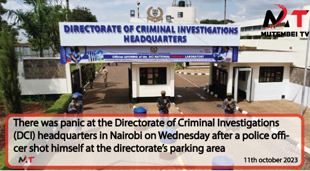 There was panic at the Directorate of Criminal Investigations (DCI) headquarters in Nairobi on Wednesday after a police officer shot himself at the directorate’s parking area

President Ruto Ronald Karauri Gloria Orwoba Israel Bahati Faith Kipyegon Hamas Karen Nyamu Simp TheCS