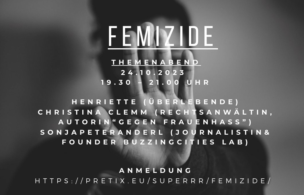 Event Coming up! „Kein Familiendrama. #Femizide, der Umgang mit Überlebenden, Missstände und Strategien gegen Frauenhass“ mit @barbaraclemm (Rechtsanwältin, Autorin 'Gegen Frauenhass') Henriette (#Femizid-Überlebende) @glocalreporting Jetzt anmelden! pretix.eu/SUPERRR/Femizi…