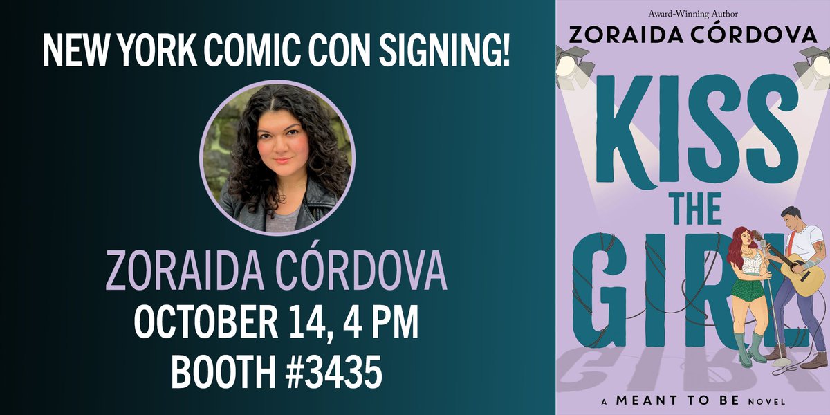 Zoraida Córdova will be signing Kiss the Girl on Saturday, Oct. 14 at #NYCC in Disney Publishing booth 3435!