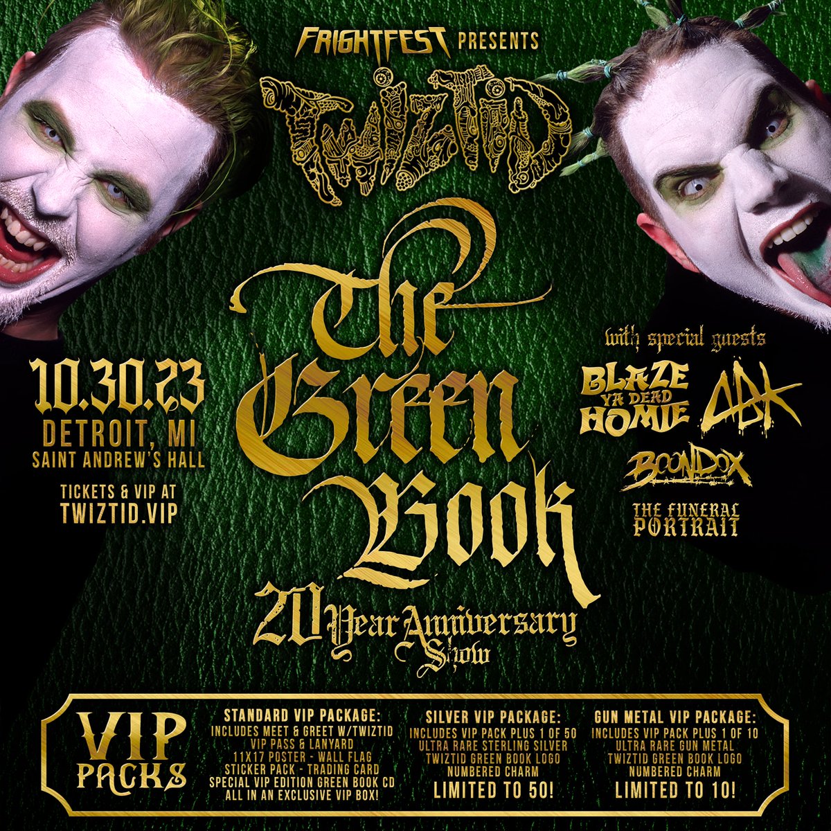 Can't wait for this one! Frightfest presents @tweetmesohard The Green Book 20 Year Anniversary Show, with special guests @blazeyadead1 , @Abkwarrior , @TFP_tweets and myself. 10.30.23 Detroit, MI at Saint Andrew's Hall. Tickets at twiztid.vip