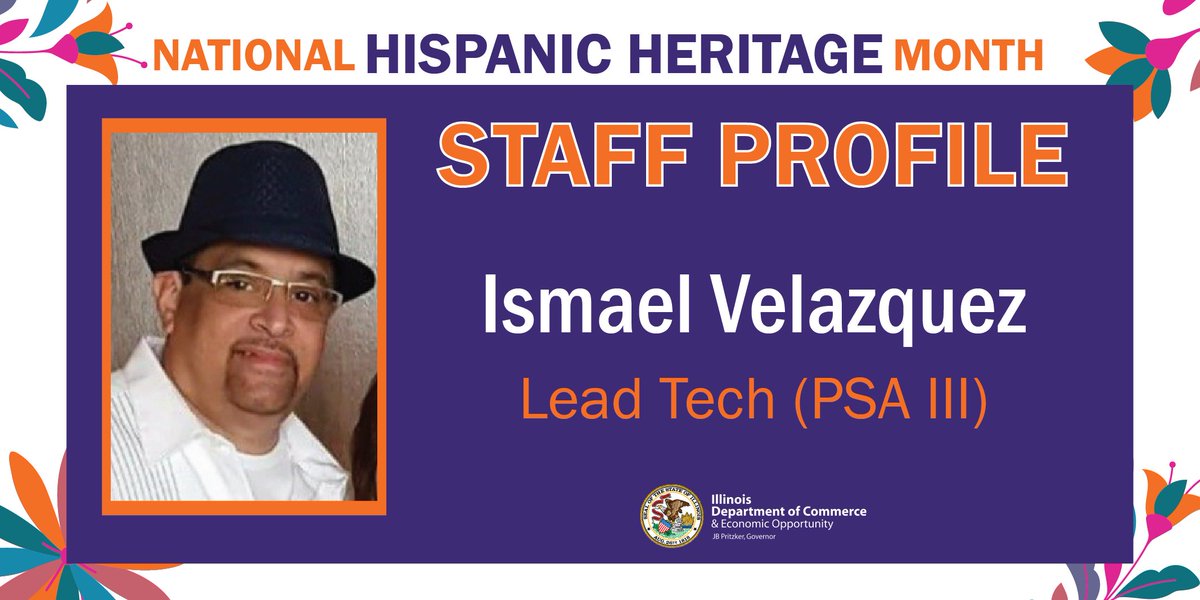 As part of #ILHHM, members of Team DCEO are sharing what Hispanic Heritage Month means to them. Meet Ismael Velazquez. Read more: bit.ly/3ZRxTGK