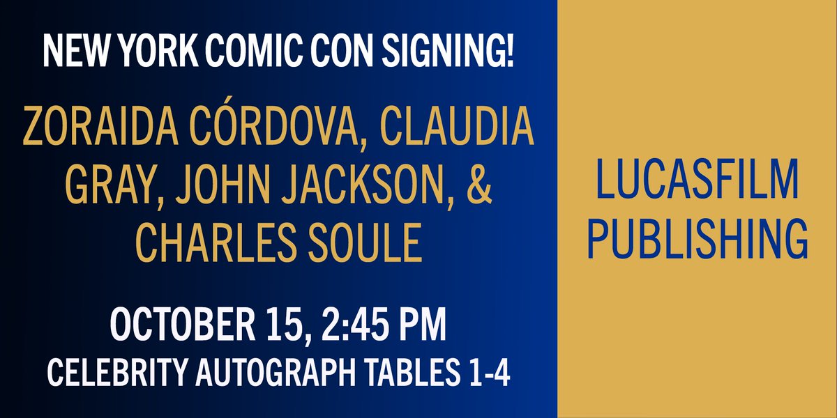 Don’t miss the @StarWars authors signing in the Autograph Area on Sunday, Oct. 15 at #NYCC!