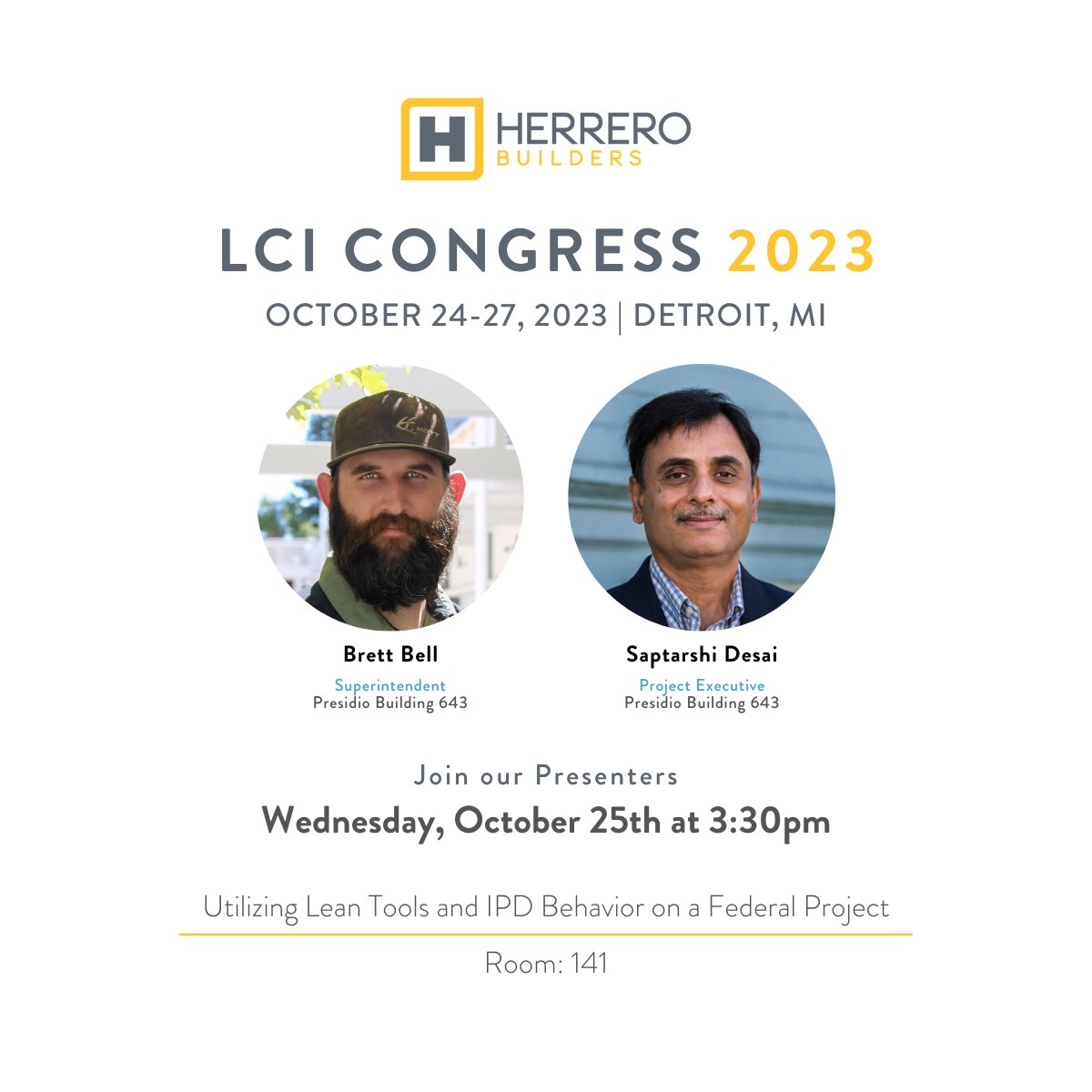 Visit <a href="/HerreroBuilders/">Herrero Builders</a>  at the LCI Congress 2023, Wed, 10/25, 3:30-4:15PM. Project Exec Saptarshi Desai, and Superintendent Brett Bell, present “Utilizing Lean Tools and IPD Behavior on a Federal Project”. Register: tinyurl.com/2023lcicongres….
#lcicongress23 #Herrerobuilders