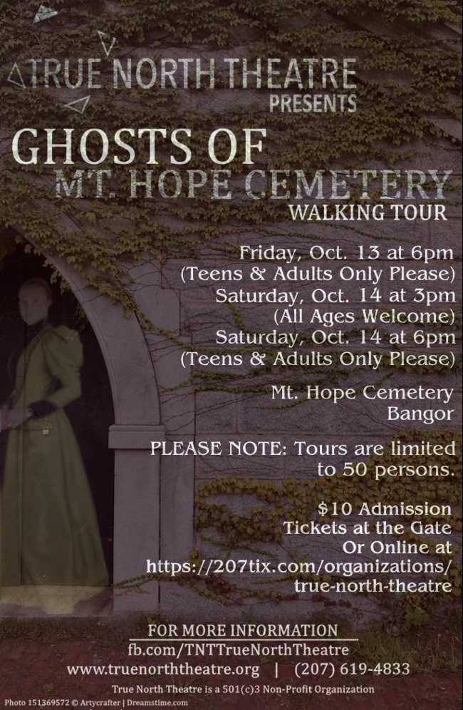 Down East Magazine (@magazineofmaine) on Twitter photo This Friday and Saturday, <a href="/TrueNorthTheatr/">True North Theatre</a> hosts its third installment of the Ghosts of Mt. Hope Cemetery walking tours at Bangor's historic Mt. Hope Cemetery. Purchase tickets online at 207tix.com/organizations/…. 🎟️ This Friday and Saturday, <a href="/TrueNorthTheatr/">True North Theatre</a> hosts its third installment of the Ghosts of Mt. Hope Cemetery walking tours at Bangor's historic Mt. Hope Cemetery. Purchase tickets online at 207tix.com/organizations/…. 🎟️