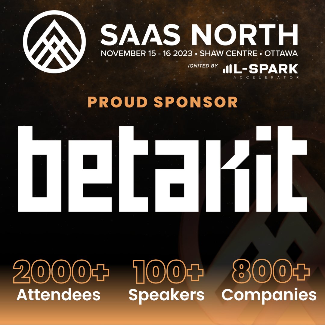 The BetaKit Keynote Stage at @SAASNORTH is where you’ll see the people building and financing Canadian SaaS success stories. Get 25% off your early bird tickets (ends Oct 12) for SAAS NORTH on November 15-16 using the discount code BetaKit25. #CDNtech ow.ly/yAS450PVfwu