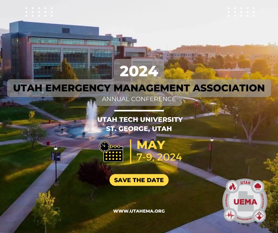 UtahEMA's tweet photo. Exciting News!! The 2024 UEMA Annual Conference will be held in St. George, Utah, at Utah Tech University, May 7-9, 2024!

Save the Date! More information to follow.
#uema2024 #utahtech
@UtahEmergency @UtahDPS @BeReadyUtah https://t.co/z2gt0CaYZ5