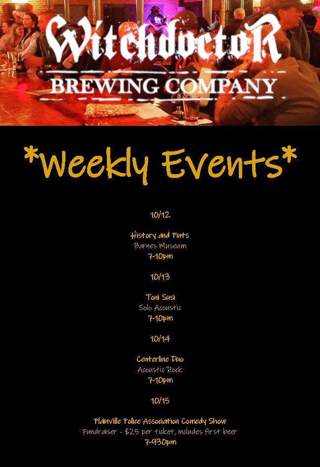 WitchdoctorBrew's tweet photo. #weeklyevents #livemusic #historyandpints #comedyshow #fundraiser #supportthepolice #draftbeer #canbeer #witchdoctorbrewing #thecureforwhatalesyou #factorysquare https://t.co/YfqoDu1BQP
