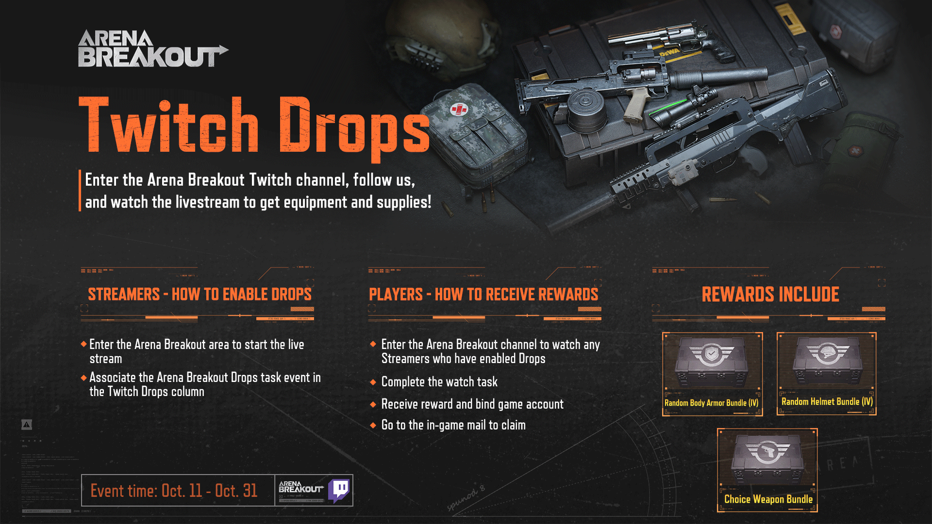 Arena Breakout on X: “The Twitch Drops event is back and better 