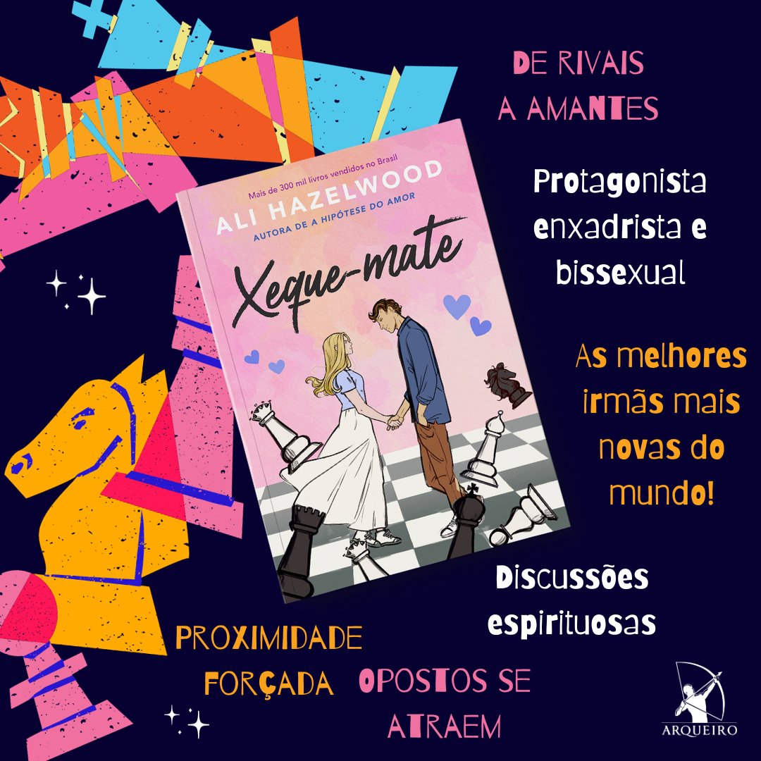 Editora Arqueiro on X: ♟️ As peças da vida se movem para colocar dois  rivais do xadrez frente a frente, pondo em jogo o coração deles. 🖤 ♚Xeque- mate, de Ali Hazelwood, está