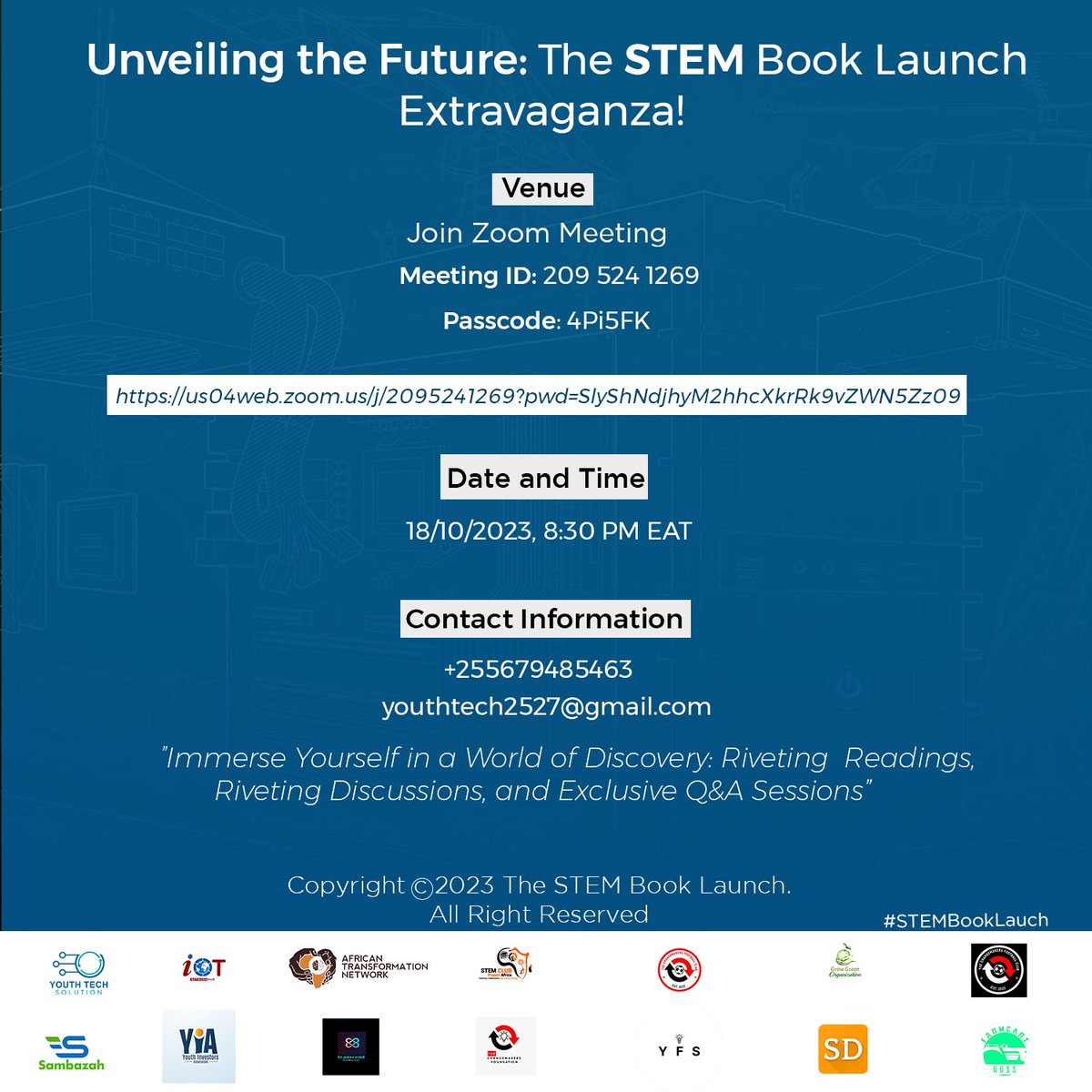 youthtechsoln's tweet image. Don't plan to miss out 🔥🔥Take your 2 minutes to register now!!!

Link for registration:
forms.gle/TLAUrNdLqGj7R8…

Topic: THE STEM BOOK LAUNCH 📚

Join Zoom Meeting on 18/10/2023 at 8:30PM EAT

us04web.zoom.us/j/2095241269?p…

Meeting ID: 209 524 1269
Passcode: 4Pi5FK

#STEMBOOK
