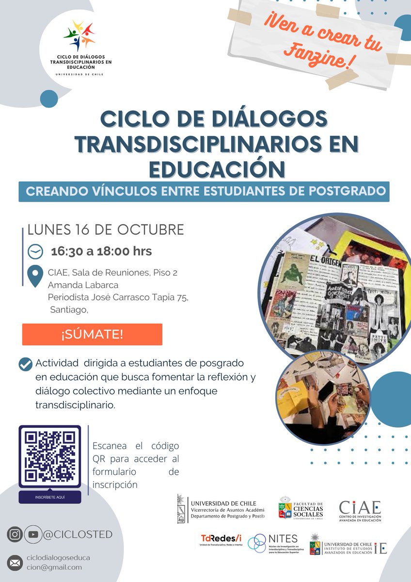 El ciclo de diálogos transdisciplinarios en educación "Creando Vínculos entre estudiantes de Postgrado", se realizará el 16 de Octubre 2023 a las 16.30 horas en la sala de reuniones del CIAE, en calle Periodista José Carrasco Tapia 75, Santiago.