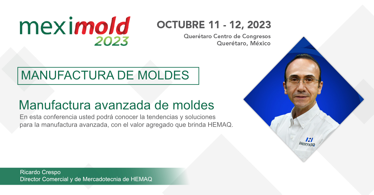 HEMAQ's tweet photo. ¡No se pierda #Meximold2023 y la conferencia de nuestros Director Comercial, Ricardo Crespo: "Manufactura Avanzada de Moldes". 
Descubra las últimas innovaciones y tendencias que están transformando la industria de moldes. ¡Hoy último día de registro!
https://t.co/nPGb3090Q2 https://t.co/EnaQeD1TyA