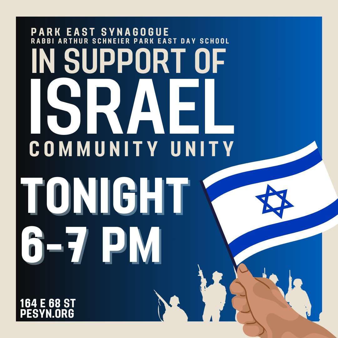 Join us TONIGHT at Park East Synagogue and @RASPEDS from 6-7 PM as we unite as a community in support of Israel. Together, we'll pray, support, mourn, stand up, fight, listen, and be there for each other in our time of need. #StandWithIsrael shor.by/3BTC