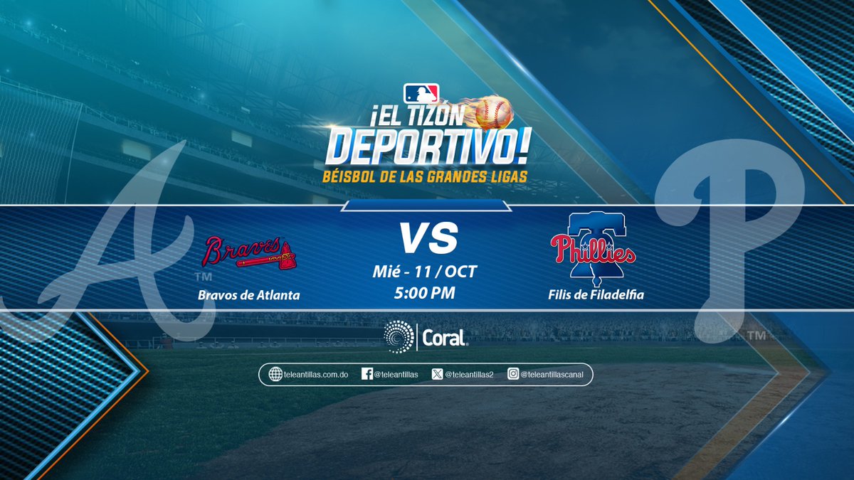 TeleAntillas10's tweet photo. Sintoniza esta tarde la #MLB por #ElTizónDeportivo el partido #BravosdeAtlanta VS #FilisdeFiladelfia por #Coral39.

¡Béisbol de las Grandes Ligas!

#ElTizónDeportivo #MLBporTeleantillas #MLBporCoral #MLB2023 https://t.co/HnJx6gSuzT
