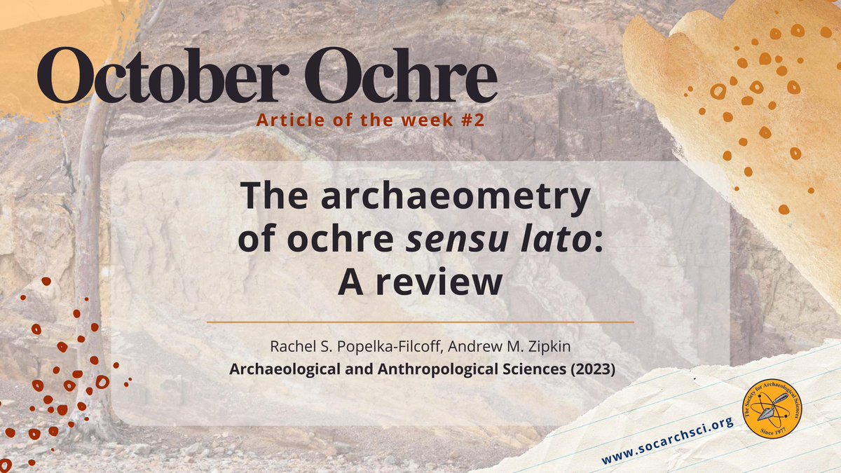 Next for 𝗢𝗰𝘁𝗼𝗯𝗲𝗿 𝗢𝗰𝗵𝗿𝗲 we are sharing a review of recent advances and best practices in the archaeometry of ochre, as well as highlighting future directions for the field: