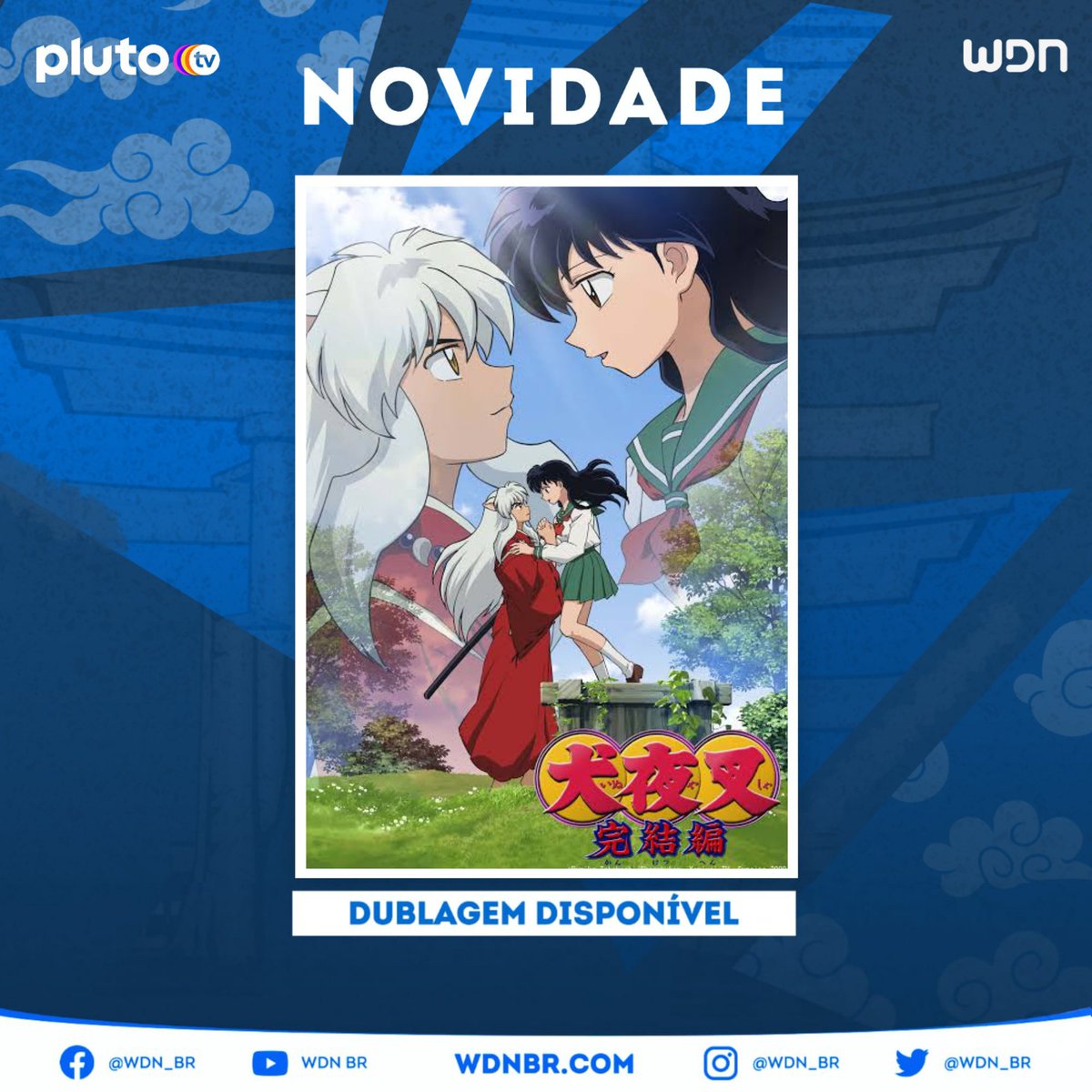 InuYasha: 4° filme estreia dublado na Pluto TV