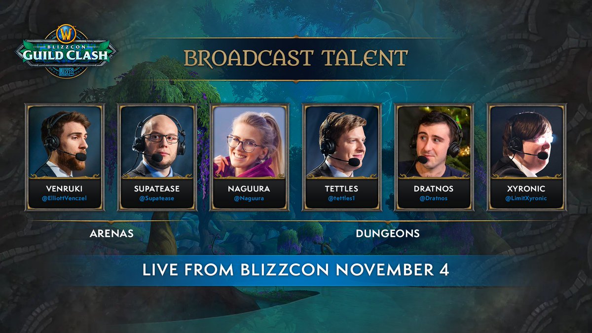 Check out the caster lineup for Guild Clash!
Live from BlizzCon in Anaheim:

⚔️ <a href="/Supatease/">Supatease 💪</a>
⚔️ <a href="/ElliottVenczel/">venruki</a>
⏳ <a href="/Dratnos/">Dratnos</a>
⏳ <a href="/Naguura/">Naguura</a>
⏳ @Tettles1
⏳ <a href="/LimitXyronic/">Xyronic</a>