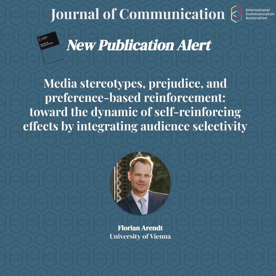 Journal of Communication (@journal_of_comm) on Twitter photo PubAlert! Introducing new <a href="/Journal_Of_Comm/">Journal of Communication</a> publication: “Media stereotypes, prejudice, and preference-based reinforcement: toward the dynamic of self-reinforcing effects by integrating audience selectivity”, by Florian Arendt. Read here: doi.org/10.1093/joc/jq… PubAlert! Introducing new <a href="/Journal_Of_Comm/">Journal of Communication</a> publication: “Media stereotypes, prejudice, and preference-based reinforcement: toward the dynamic of self-reinforcing effects by integrating audience selectivity”, by Florian Arendt. Read here: doi.org/10.1093/joc/jq…