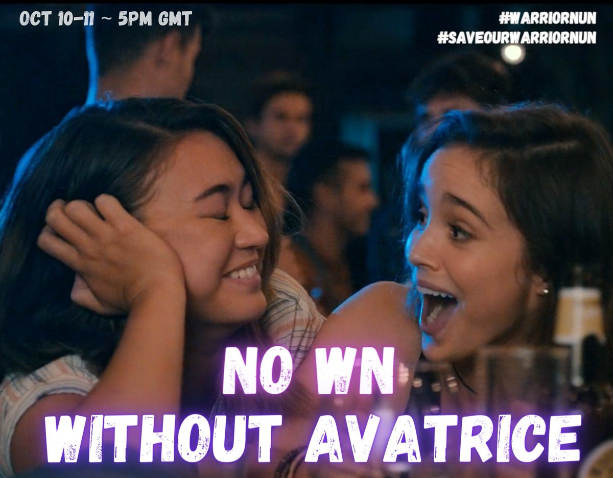 💥 Our Tuesday and Wednesday phrase NO WN WITHOUT AVATRICE continues!

#WarriorNun would not be the same without Ava and Beatrice, Alba and KTY. They are an essential part of what we have been fighting for and we want to see them reunite and kick ass together!

#SaveOURWarriorNun