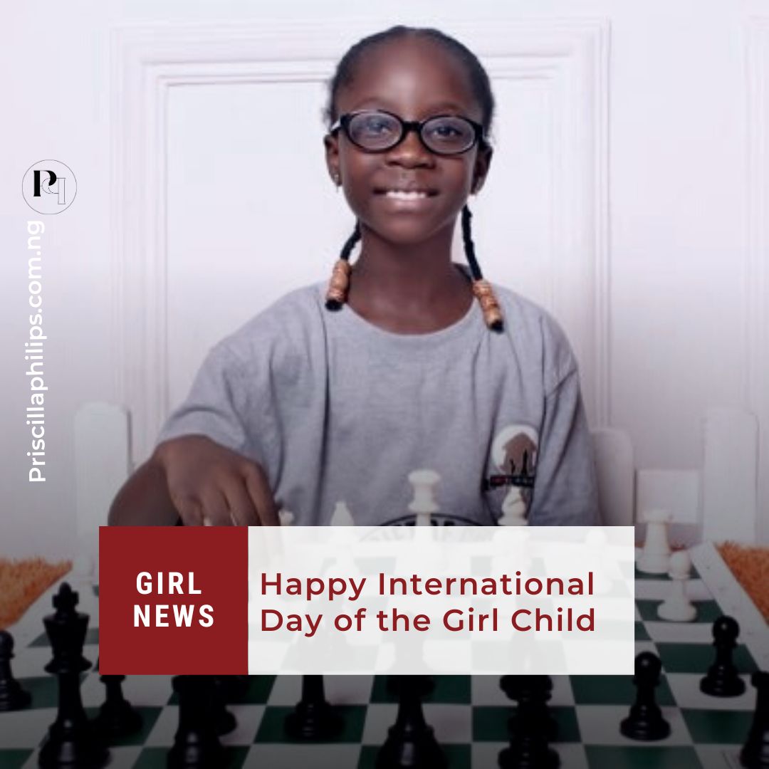 Happy International Day of the #Girlchild #Girlnews #priscillaphilips #shemagazine